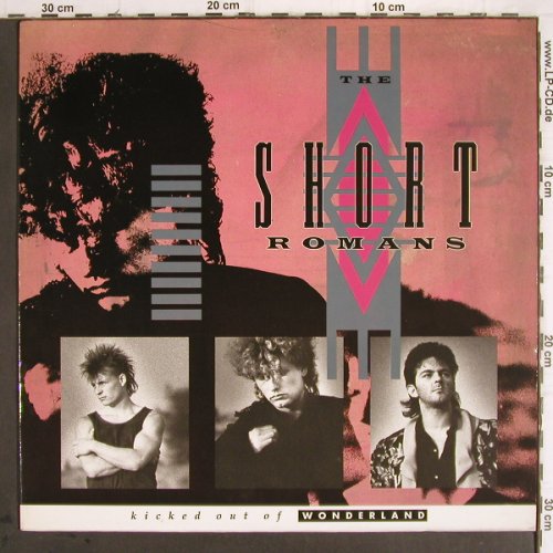 Short Romans: Kicked Out Of Wonderland, Teldec (6.26 903 AP), D, 1989 Typ: LP Best.-Nr.: Y9730 Preis: 5,00 Euro