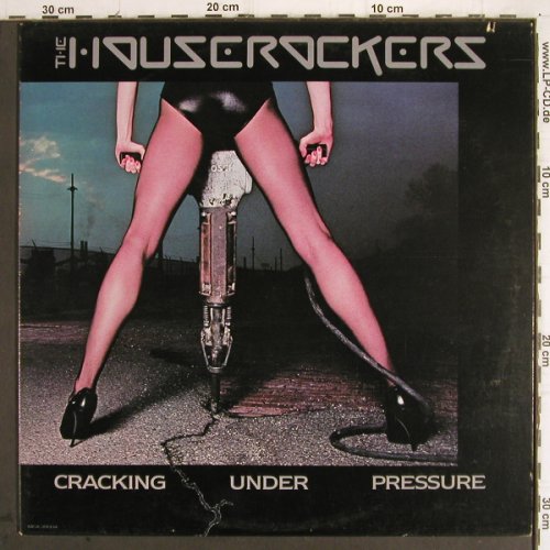 Houserockers: Cracking Under Pressure, MCA (MCA39004), US, co, 1983 Typ: LP Best.-Nr.: Y9781 Preis: 2,00 Euro