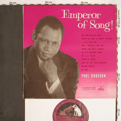 Robeson,Paul: Emperor of Songs !, His Masters Voice (DLP 1165), UK Typ: 10" Best.-Nr.: Y9794 Preis: 7,50 Euro