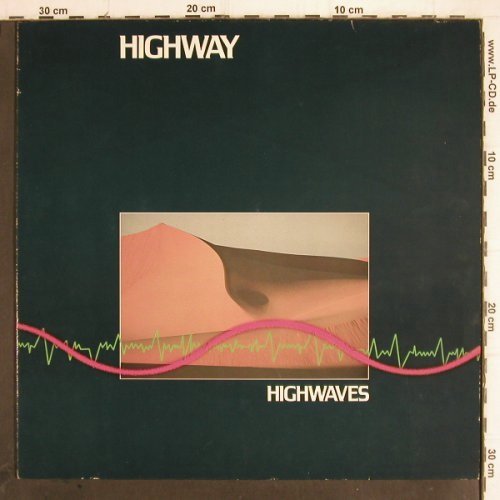 Highway: Highwaves, WEA(24.0012-1), D, 1982 - LP - Y9882 - 5,00 Euro