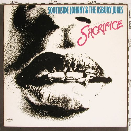 Southside Johnny  & Asbury Jukes: Love In A Sacrifice, Mercury (9111 081), D, 1980 Typ: LP Best.-Nr.: Y9885 Preis: 5,00 Euro