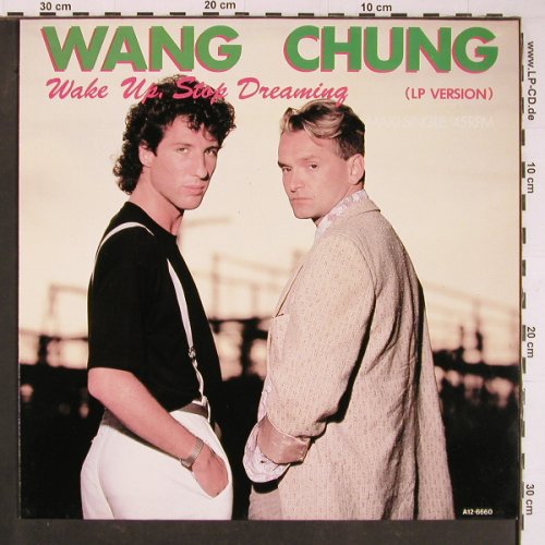 Wang Chung: Wake Up,Stop Dreaming*2+1, Geffen(A 12.6660), NL, 1985 - 12inch - C8461 - 1,50 Euro