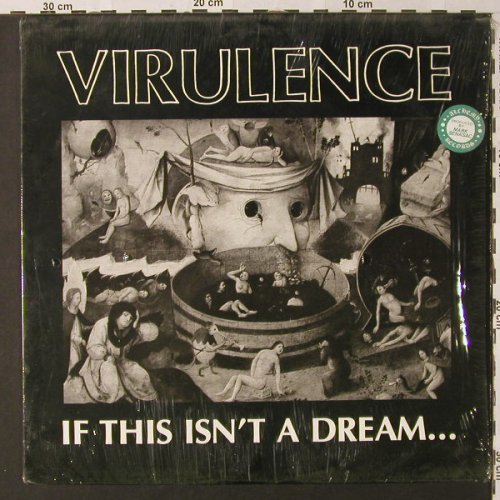Virulence: If This Isn't A Dream, vg+/m-, Alchemy(003 LP), , 1989 - LP - E9256 - 6,00 Euro