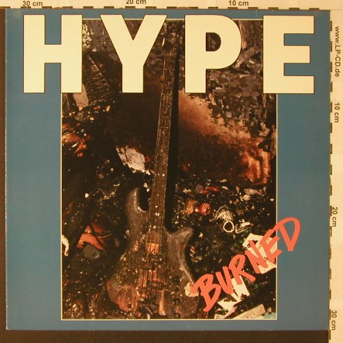 Hype: Burned, We Bite(026), D, 1987 - LP - E9341 - 10,00 Euro