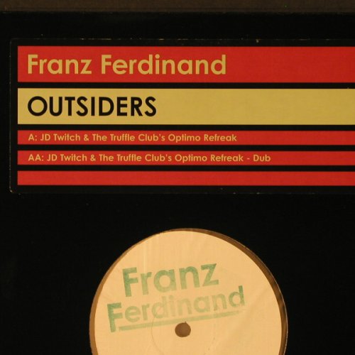 Franz Ferdinand: Outsiders - JD Twitch.., Domino(), ,  - 12inch - F2225 - 7,50 Euro