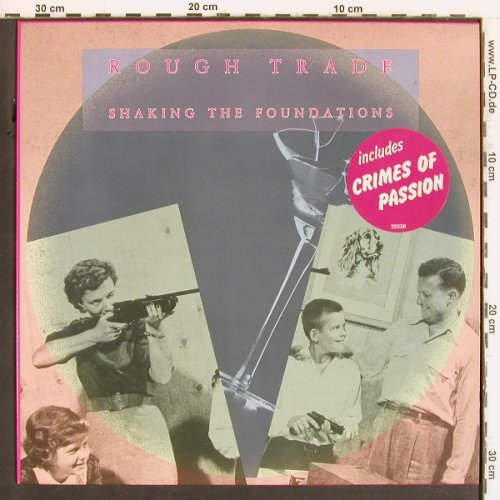 Rough Trade: Shaking The Foundation, CBS(CBS 25 226), NL, 1982 - LP - F7032 - 2,00 Euro