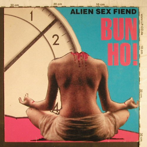 Alien Sex Fiend: Bun Ho! + 3, vg+/vg+, Anagram(50-2867), D, 1988 - 12inch - F8771 - 5,00 Euro