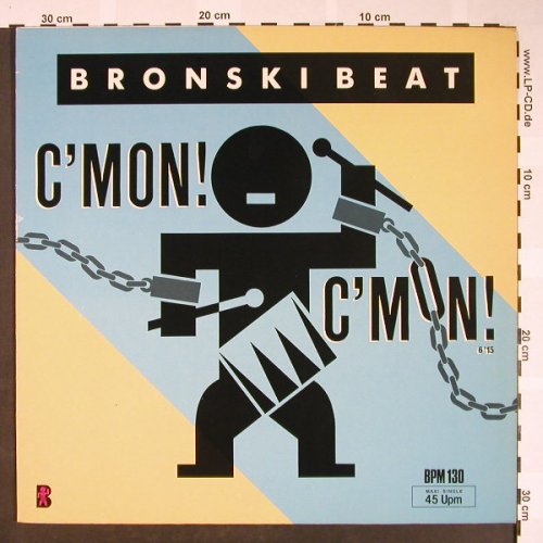 Bronski Beat: C'mon C'mon+2, London(886 041-1), D, 1986 - 12inch - H1582 - 2,50 Euro
