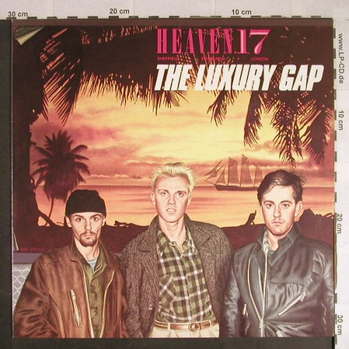 Heaven 17: The Luxury Gap, Virgin(205 337-320), D, 1982 - LP - H640 - 5,50 Euro
