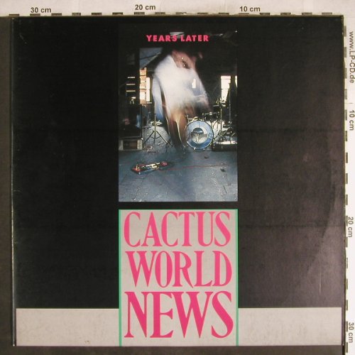 Cactus World News: Years Later/Hurry Back/ThirdOneLive, MCA(258 769-0), D, 1986 - 12inch - H7644 - 3,00 Euro