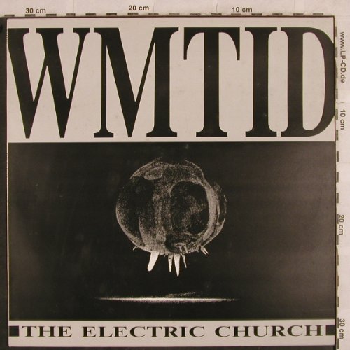 Electric Church: WMTID, cp inc(CPROD LP007), UK, 1989 - LP - H9992 - 5,00 Euro