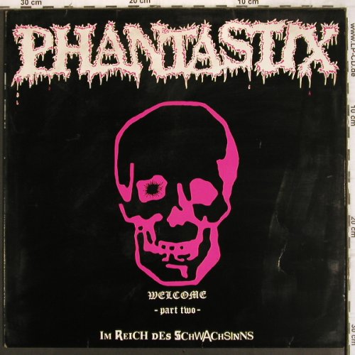 Phantastix: Welcome part 2-Im Reich d.Schwachs., KO-Record(KO-0189), D, m /vg+, 1989 - LP - V1062 - 12,50 Euro