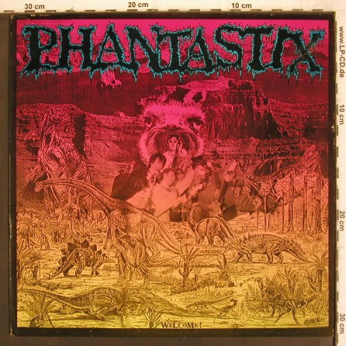Phantastix: Welcome Lim.Ed.500 copies (HH-Punk), KO Rec.(KO-0189), D, 1988 - LP - V1185 - 12,50 Euro
