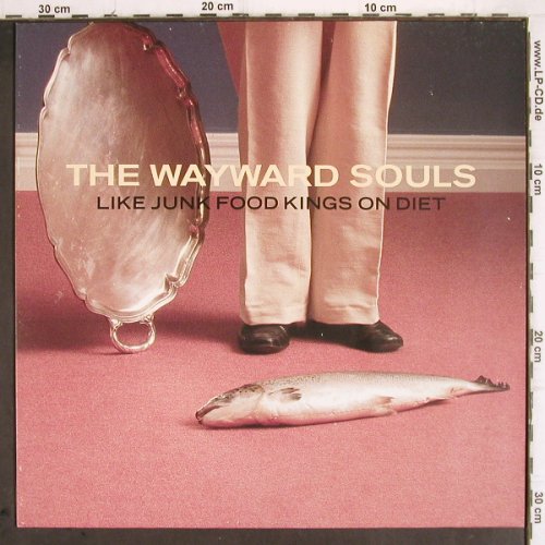 Wayward Souls: Like Junk Food Kings On Diet, Yellow Ltd(LP 02223), D, 1988 - LP - V273 - 6,00 Euro