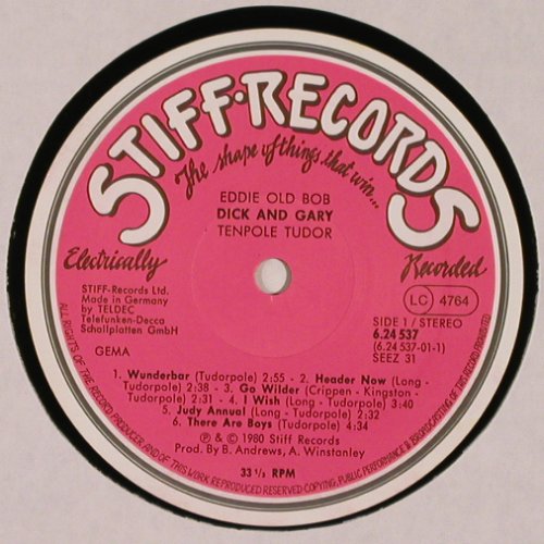 Tenpole Tudor: Eddie Old Bob Dick+Gary, Stiff (6.24537 AO), D, 1980 Typ: LP Best.-Nr.: V3036 Preis: 7,50 Euro