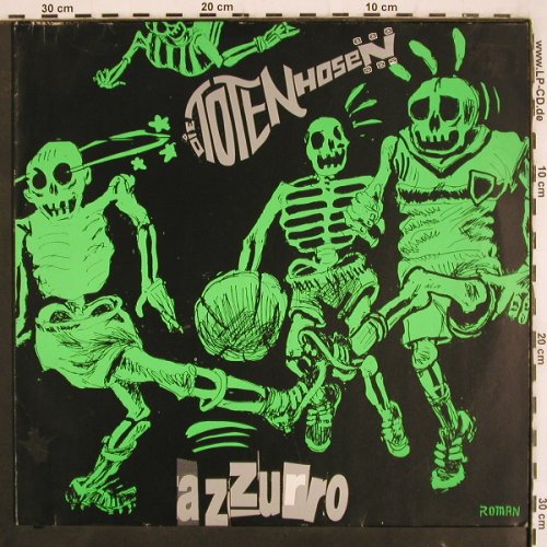 Toten Hosen: Azzuro/Herzlichen Glückw.+2,vg-/vg+, Virgin, spielt gut (613 413-213), D, 1990 Typ: 12" Best.-Nr.: V3673 Preis: 9,00 Euro