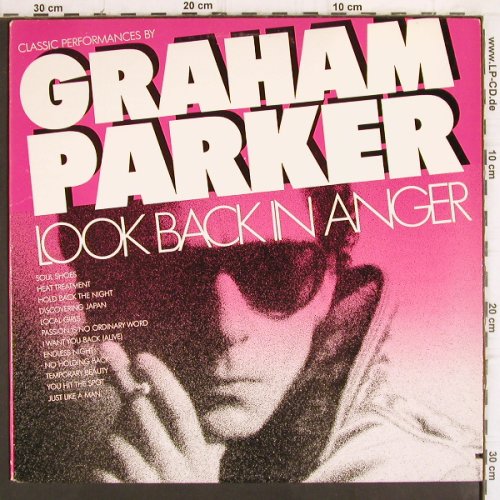 Parker,Graham: Look Back In Anger, Ariola(ALB6-8391), US, co, 1985 - LP - V808 - 6,00 Euro
