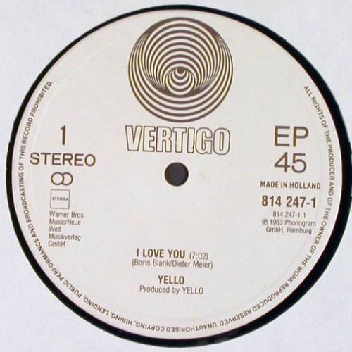 Yello: I love You 7:02 / No more words, Vertigo (814 247-1), D, 1983 Typ: 12" Best.-Nr.: V845 Preis: 7,50 Euro