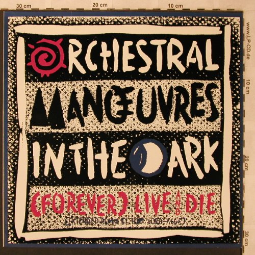 OMD: (Forever)Live And Die*2+1, Virgin(608 478-213), D, 1986 - 12inch - X2618 - 4,00 Euro