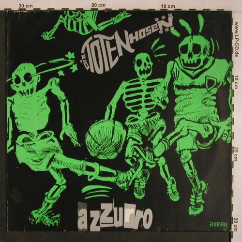 Toten Hosen: Azzuro/Herzlichen Glückw.+2,VG-/vg+, Virgin,bad cond spielt (613 413-213), D, 1990 Typ: 12" Best.-Nr.: X6848 Preis: 9,00 Euro