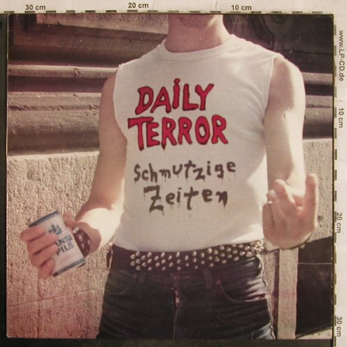 Daily Terror: Schmutzige Zeiten, Aggr.RPr.(green)(AG 0010), D,  - LP - X691 - 20,00 Euro