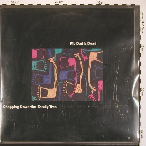 My Dad Is Dad: Chopping Down The Family, blueVinyl, Houses In Motion(), D, 1991 - LP - X8285 - 9,00 Euro