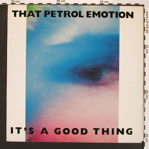 That Petrol Emotion: It's A Good Thing+2, Demon(DIO42T), UK, 1986 - 12inch - X8382 - 4,00 Euro