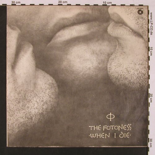 Fotones,The: When I Die, Polskie Nagrania(SX 2608), PL, 1988 - LP - X8686 - 5,00 Euro