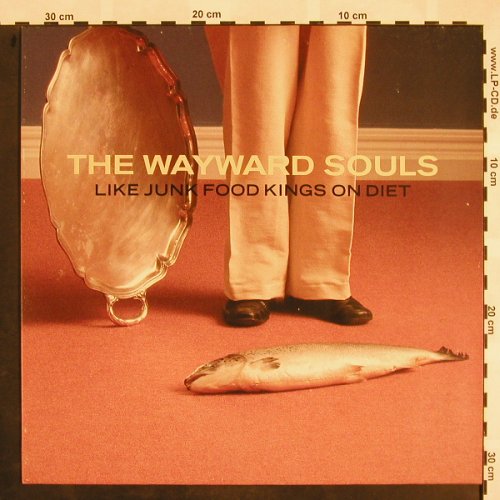 Wayward Souls: Like Junk Food Kings On Diet, Yellow Ltd(LP 02223), D, 1988 - LP - X871 - 4,00 Euro