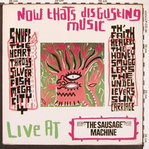 V.A.Now Thats Disgusting Music: Live at the Sausage Machine, Too Pure(PURE 1 EFA17790), UK, 1990 - LP - X9526 - 9,00 Euro
