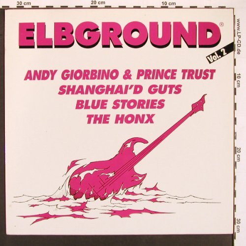 V.A.Elbground Vol.2: The Honx... Blue Storie, 4 Tr.,, Elbground & OK Radio(EG 002), D, 1989 - LP - X9554 - 7,50 Euro