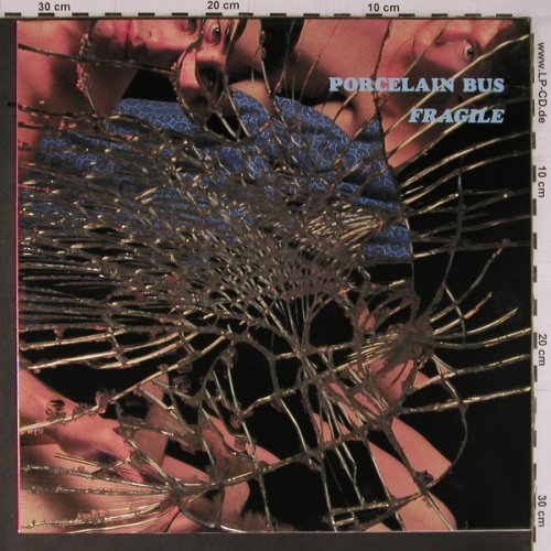 Porcelain Bus: Fragile, Citadel(CGAS 814), D, 1990 - LP - Y1458 - 9,00 Euro
