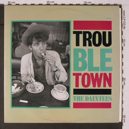 Daintees: Trouble Town+2, Kitchenware Records (SKX13), UK, 1984 Typ: 12" Best.-Nr.: Y1595 Preis: 4,00 Euro