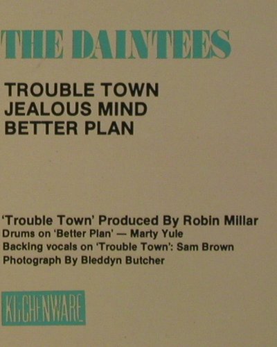 Daintees: Trouble Town+2, Kitchenware Records(SKX13), UK, 1984 - 12inch - Y1595 - 4,00 Euro