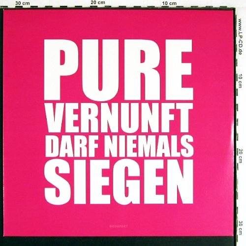 Tocotronic: Pure Vernuft darf niemals siegen*3, L'Age D'Or (KOM POP 7), D, 2005 Typ: 12" Best.-Nr.: Y3848 Preis: 7,50 Euro