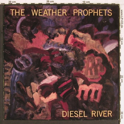 Weather Prophets: Diesel River, Megadisc(MD 7952), NL, 1988 - LP - Y4867 - 7,50 Euro