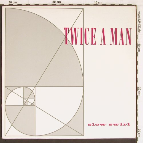 Twice A Man: Slow Swirl, Yellow LTD./EFA(02207), D, 1986 - LP - Y5336 - 9,00 Euro