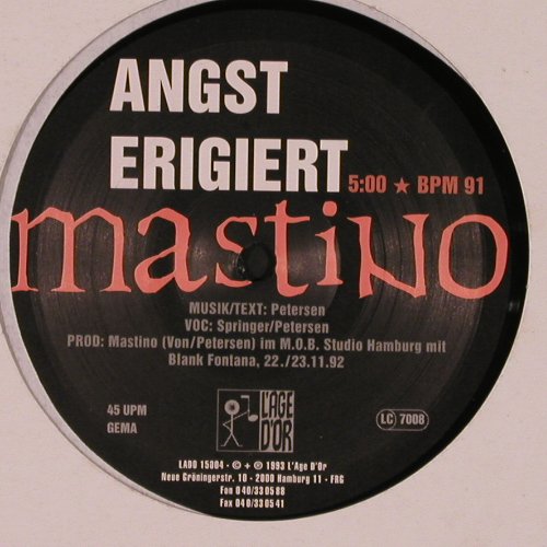 Mastino: Angst Erigiert / die Angst Regiert, L'Age D'Or (Lado 1500), D, 1993 Typ: 12" Best.-Nr.: Y543 Preis: 4,00 Euro