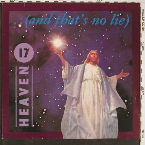 Heaven 17: ..(And That's No Lie) +2, Virgin(601 639-213), D, 1985 - 12inch - Y915 - 3,00 Euro