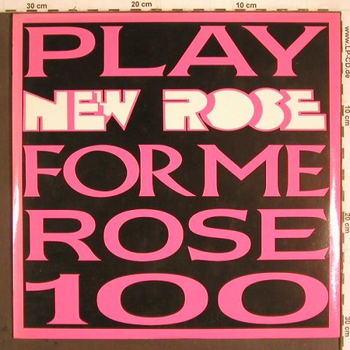 V.A.Play New Rose For Me Rose 100: Tav Falco... R.Stevie Moore, New Rose(ROSE 100), F, Foc, 1986 - 2LP - Y9672 - 17,50 Euro