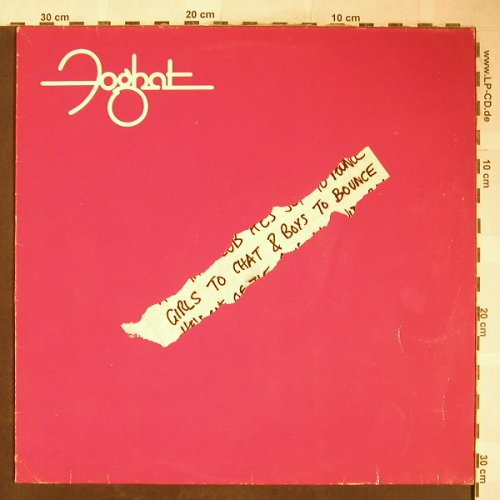 Foghat: Girls To Chat & Boys To Bounce, Bearsville(203 917-320), D, 1981 - LP - H6024 - 6,00 Euro