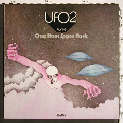 UFO: 2,Flying-One hour Space Rock (1971), Teldec (6.21438 BL), D, Ri, 1973 Typ: LP Best.-Nr.: V1639 Preis: 17,50 Euro