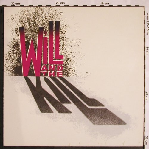 Will and The Kill: Same, MCA(255 367-1), D, 1988 - LP - X1035 - 6,00 Euro