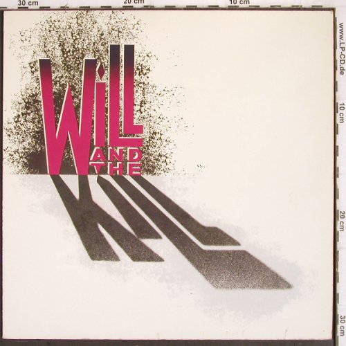 Will and The Kill: Same, MCA(255 367-1), D, 1988 - LP - X1035 - 6,00 Euro