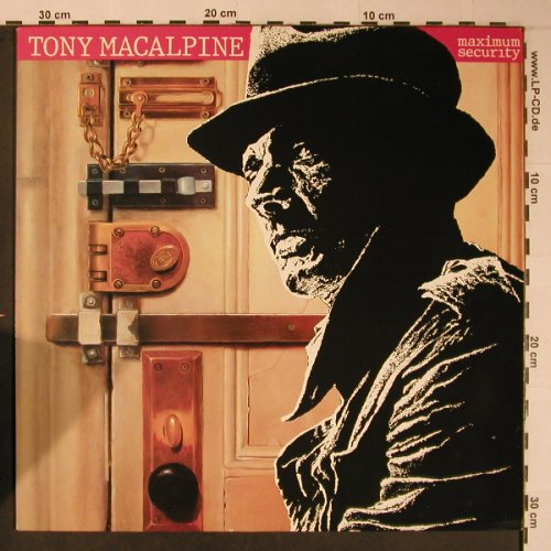 Macalpine,Tony: Maximum Security, Squawk Records (832 249-1), NL, 1986 Typ: LP Best.-Nr.: X6184 Preis: 7,50 Euro