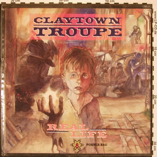 Claytown Troupe: Real Life. Poster Bag, Island(12IS446), UK, 1989 - 12inch - X8328 - 5,00 Euro