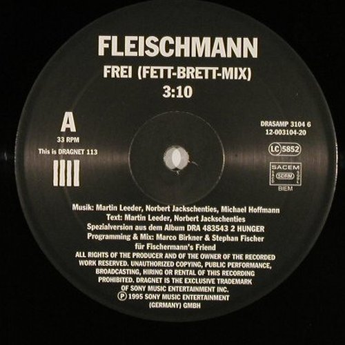 Fleischmann: Frei *2 (Fett Brett-Mix+Album), Dragnet(DRASAMP 3104 6), D, Promo, 1995 - 12inch - Y1152 - 4,00 Euro