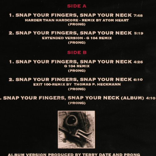 Prong: Snap Your Fingers,Snap Your Neck*5, Epic (660069 8), Picture, 1994 Typ: P12" Best.-Nr.: Y6008 Preis: 8,00 Euro