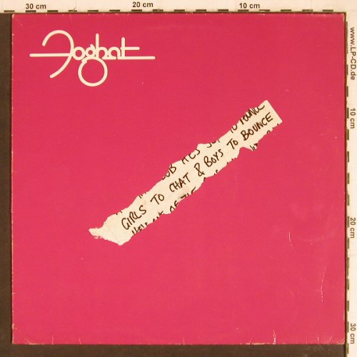 Foghat: Girls To Chat & Boys To Bounce, Bearsville (203 917-320), D, 1981 Typ: LP Best.-Nr.: Y7950 Preis: 7,50 Euro