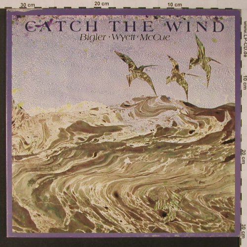 Bigler Wyett McCue: Catch the Wind, Foc,, vg+/vg+, Ariola(89 345 OT), D,  - LP - F3790 - 12,50 Euro